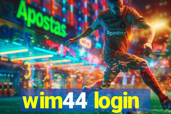 wim44 login